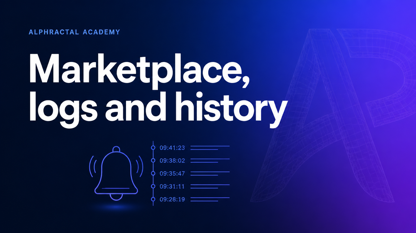 Marketplace, logs & history