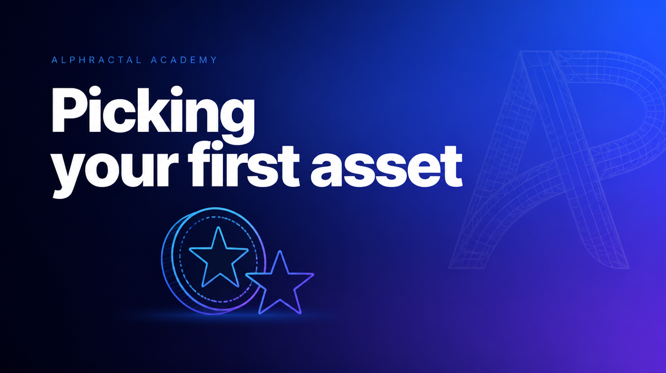 Picking your first asset