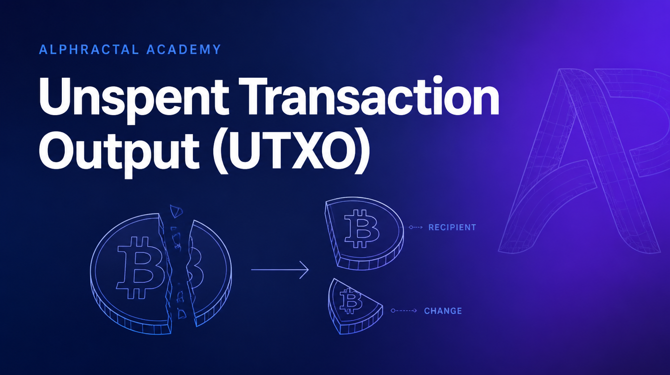 Unspent Transaction Output (UTXO)